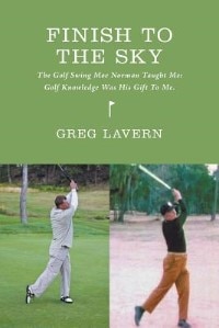 Couverture_Finish to the Sky - The Golf Swing Moe Norman Taught Me