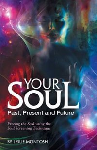Front cover_Your Soul - Past, Present and Future