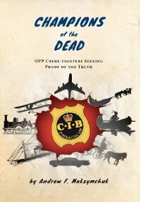 Couverture_Champions of the Dead - OPP Crime-fighters Seeking Proof of the Truth
