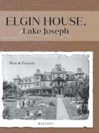 Front cover_Elgin House, Lake Joseph