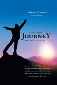 Couverture_A Risk Taker's Journey - From Trials to Triumph