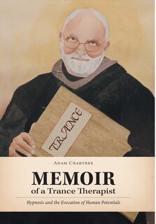 Front cover_Memoir Of A Trance Therapist