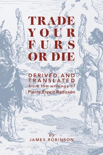 Couverture_Trade Your Furs or Die