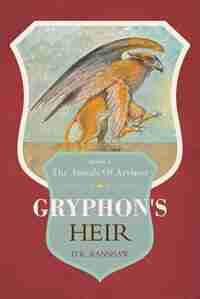 Gryphon's Heir by D.R. Ranshaw