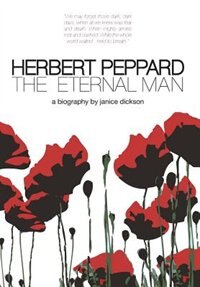 Herbert Peppard: The Eternal Man