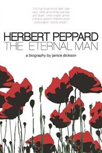 Herbert Peppard: The Eternal Man