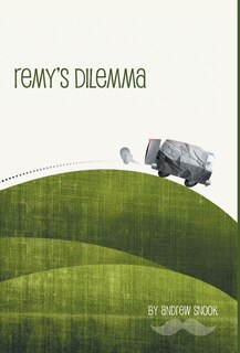 Front cover_Remy's Dilemma