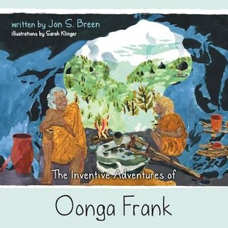 Couverture_The Inventive Adventures of Oonga Frank