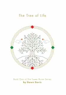 The Tree of Life by Dawn Davis