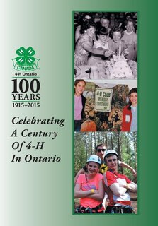 Couverture_Celebrating a Century of 4-H in Ontario