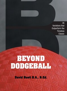 Front cover_Beyond Dodgeball