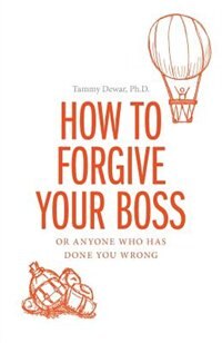 Couverture_How to Forgive your Boss