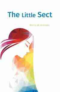 The Little Sect by Maria de Andrade
