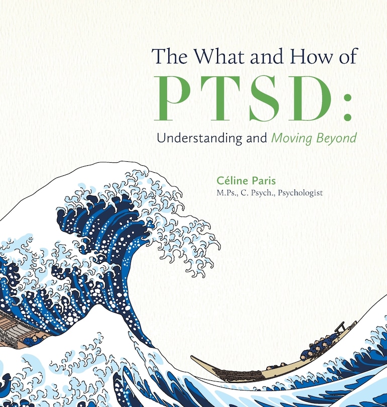 Front cover_The What and How of PTSD