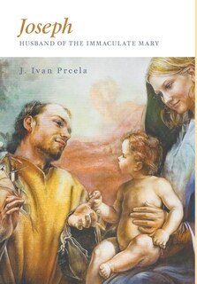 Front cover_Joseph, Husband of the Immaculate Mary