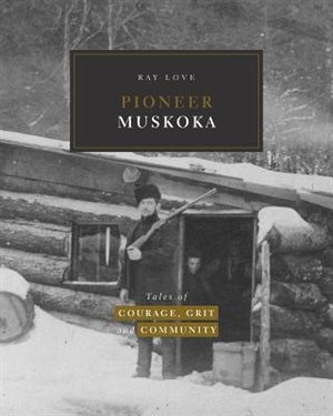 Front cover_Pioneer Muskoka