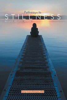 Front cover_Pathways to Stillness
