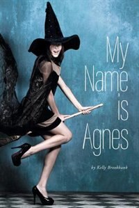 Front cover_My Name is Agnes