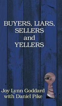 Couverture_Buyers, Liars, Sellers and Yellers