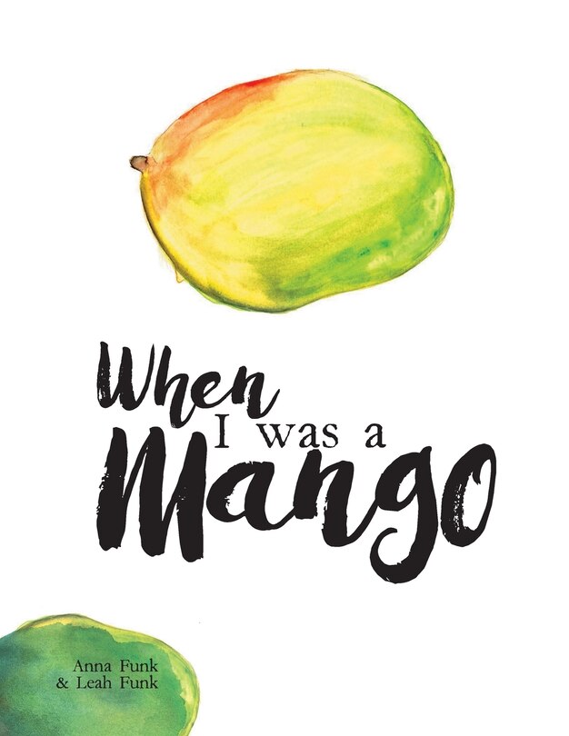 Front cover_When I Was a Mango