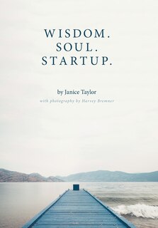 Front cover_Wisdom. Soul. Startup.
