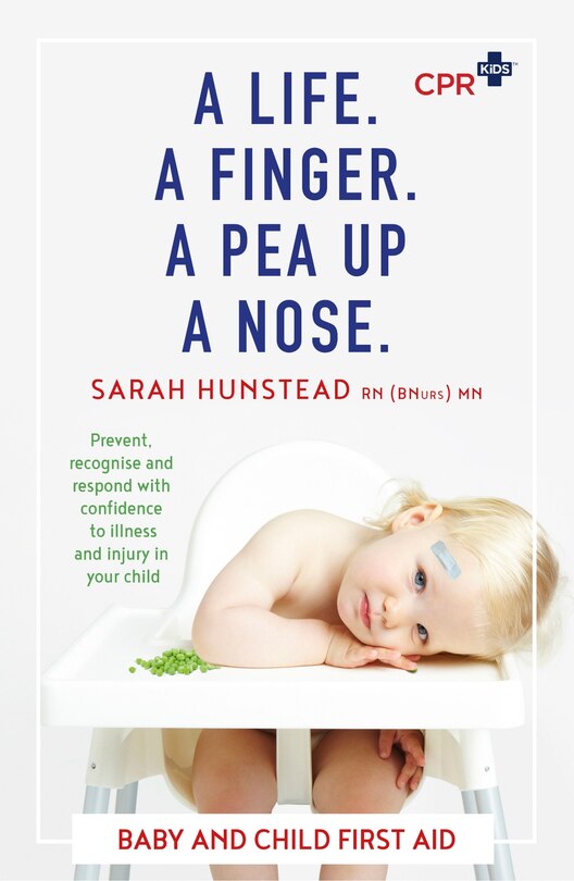 Front cover_A Life. A Finger. A Pea Up a Nose.