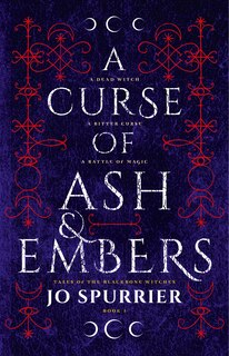 Front cover_A Curse Of Ash And Embers