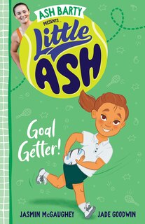 Front cover_Little Ash Goal Getter!