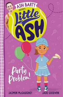 Front cover_Little Ash Party Problem!