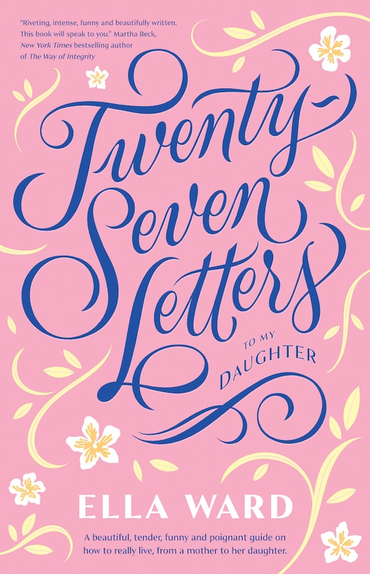 Front cover_Twenty-Seven Letters to My Daughter
