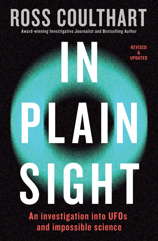 Front cover_In Plain Sight: An investigation into UFOs and impossible science
