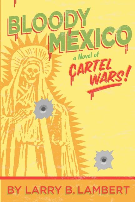 Front cover_Bloody Mexico