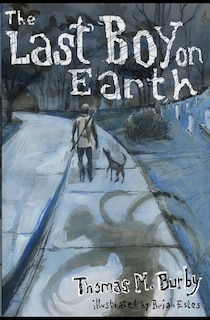 Front cover_The Last Boy on Earth