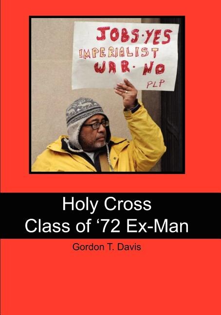 Front cover_Holy Cross Class of '72 Ex-Man
