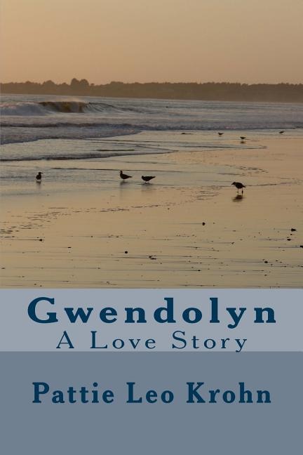 Gwendolyn: A Love Story