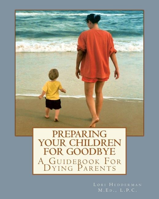 Couverture_Preparing Your Children For Goodbye