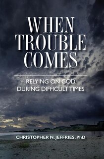 Front cover_When Trouble Comes
