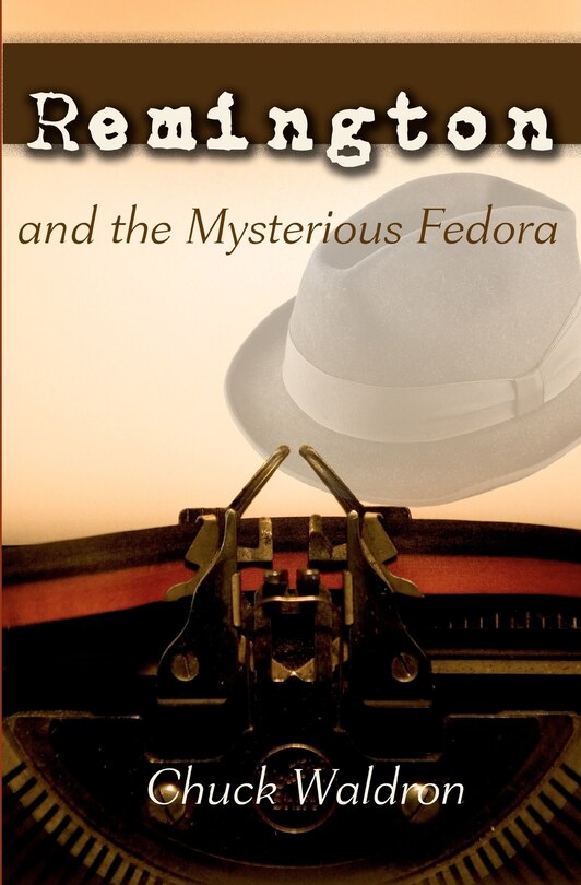 Front cover_Remington and the Mysterious Fedora