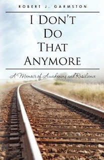Front cover_I Don't Do That Anymore