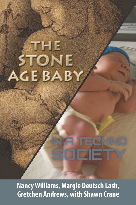 Front cover_The Stone Age Baby in a Techno Society