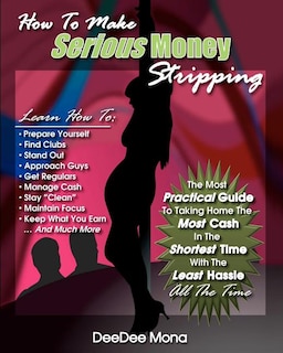 Front cover_How To Make SERIOUS Money Stripping