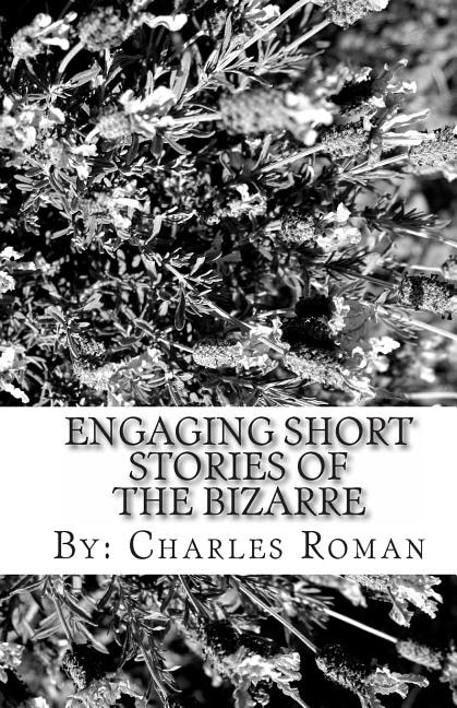 Front cover_Engaging Short Stories of the Bizarre