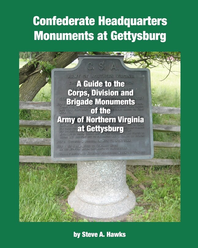 Couverture_Confederate Headquarters Monuments at Gettysburg