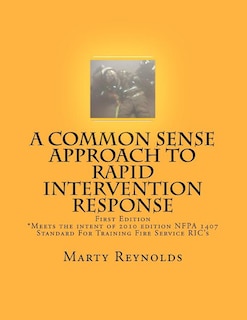Couverture_A Common Sense Approach to Rapid Intervention Response