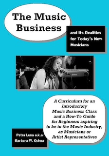 Couverture_The Music Business and Its Realities for Today's New Musicians