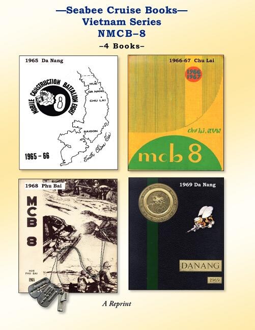 Front cover_Seabee Cruise Books Vietnam Series NMCB-8