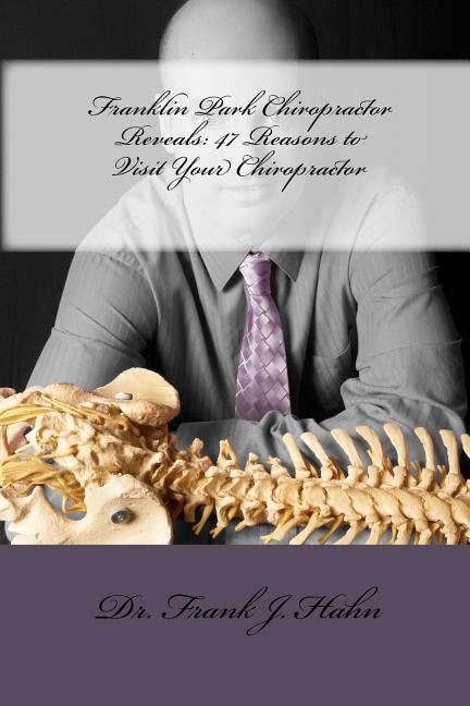 Front cover_Franklin Park Chiropractor Reveals