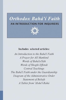 Front cover_Orthodox Bahá'í Faith - An Introduction for Inquirers