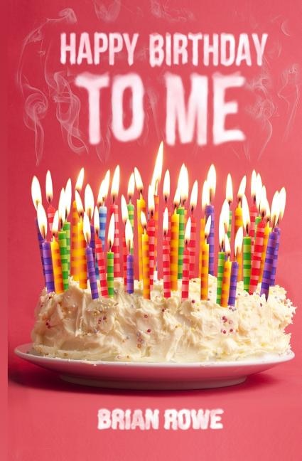 Couverture_Happy Birthday to Me