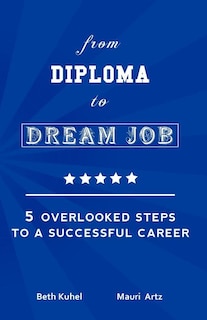 Front cover_from Diploma to Dream Job